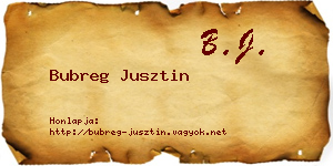 Bubreg Jusztin névjegykártya